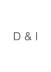 D & I