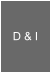 D & I