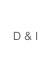 D & I