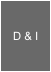 D & I