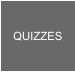 QUIZZES