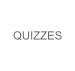 QUIZZES