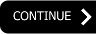 CONTINUE