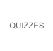 QUIZZES