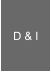 D & I