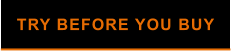 TRY BEFORE YOU BUY